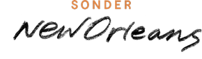 Sonder – New Orleans